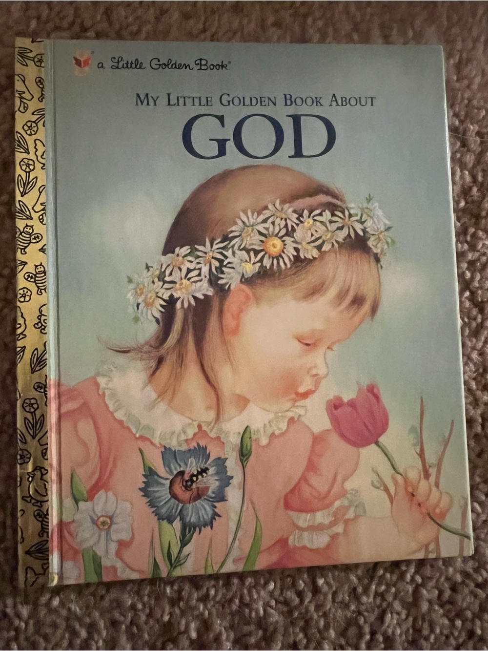 Little Golden Book: My Little Golden Book About God